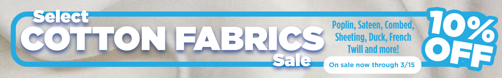 Select Cotton Fabric Sale