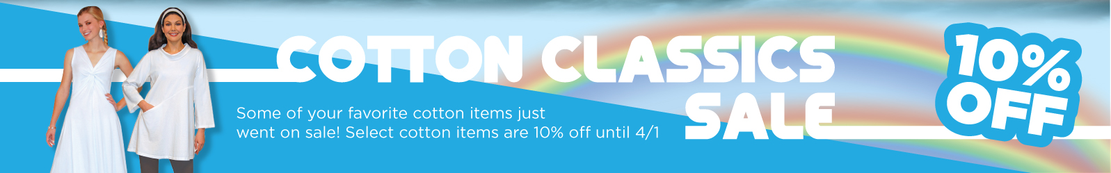 Cotton Classics sale!