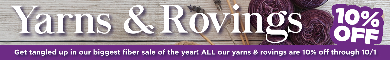 Yarn & Roving Sale! 10% off all our yarn and roving until 10/1