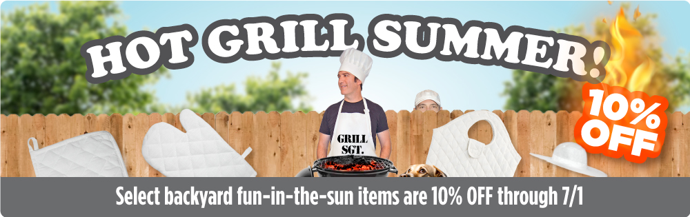 Hot Grill Summer! Select fun-in-the-sun items are 10% off thru 7/1