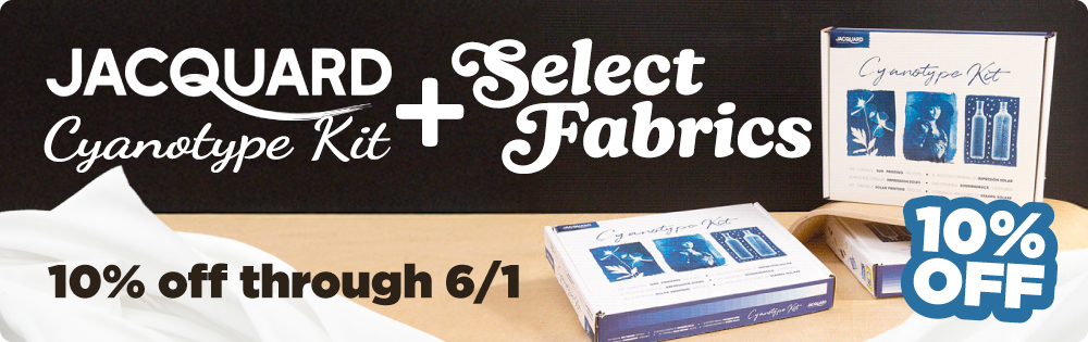 The latest and greatest new stuff! Plus 10% off Jacquard Cyanotype Kit and select fabric!
