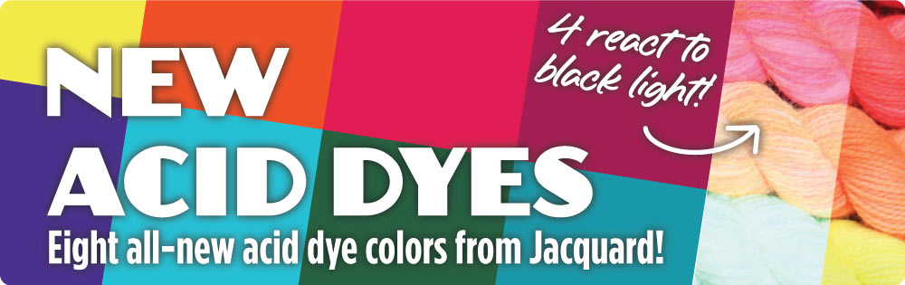New Acid Dyes from Jacquard!
