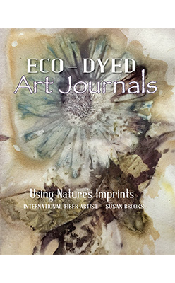 Eco-Dyeing Art Journals - Using Nature's Imprints