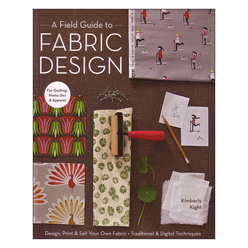 A Field Guide To Fabric Design