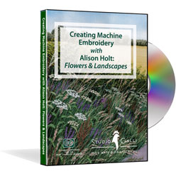 Creative Machine Embroidery DVD with Alison Holt