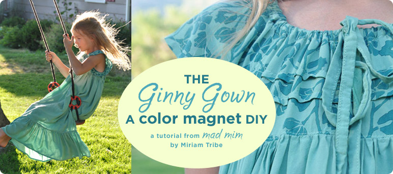 The Ginny Gown - A Color Magnet DIY