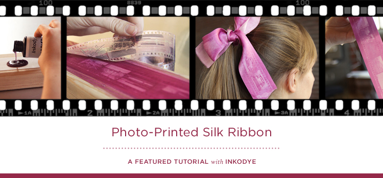 Photo-Printed Silk Ribbon with Inkodye