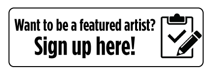do you want to be a featured artist?
