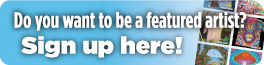 do you want to be a featured artist?