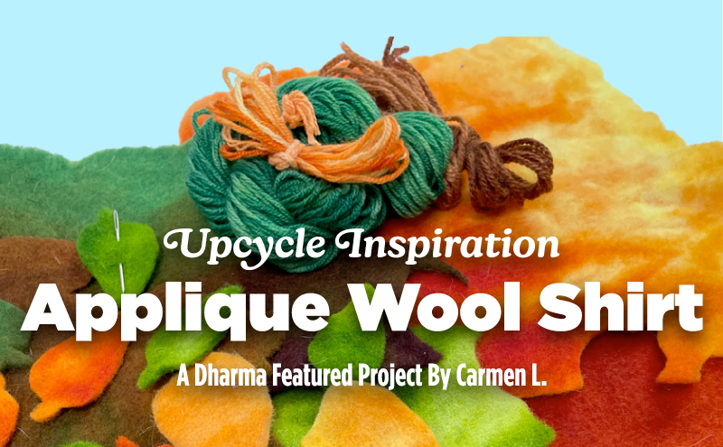 Upcycle Inspiration - Applique Wool Shirt Tutorial